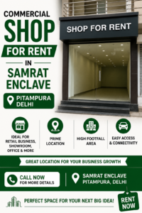 Commercial Shop For Rent In Samrat Enclave Pitampura Delhi
